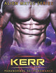Kerr: Paranormal Sci-Fi Alien Romance (Àlien Mates)