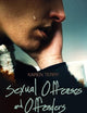 Sexual Offenses and Offenders: Theory, Practice, and Policy