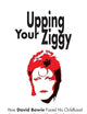 Upping Your Ziggy