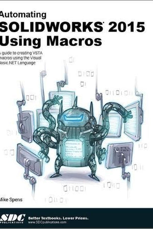 Automating Solidworks 2015 Using Macros
