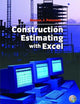 Construction Estimating Using Excel