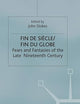 Fin de Sicle/Fin du Globe: Fears and Fantasies of the Late Nineteenth Century (Warwick Studies in the European Humanities)