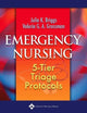 Emergency Nursing: 5-Tier Triage Protocols