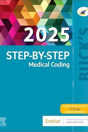 Buck's Step-by-Step Medical Coding, 2025 Edition