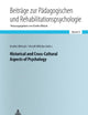 Historical and Cross-Cultural Aspects of Psychology (Beiträge zur Pädagogischen und Rehabilitationspsychologie. Studies in Educational and Rehabilitation Psychology)