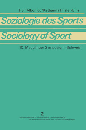 Soziologie Des Sports / Sociology of Sport: Theoretische Und Methodische Grundlagen / Theoretical Foundations and Research Methods