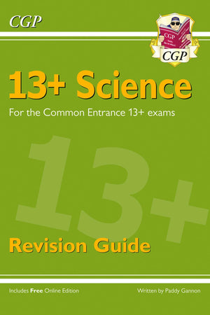 New 13+ Science Revision Guide for the Common Entrance Exams (exams from Nov 2022) (CGP 13+ ISEB Common Entrance)