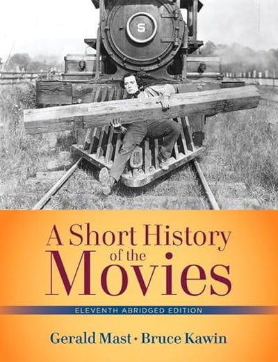 Short History of the Movies, A, Abridged Edition