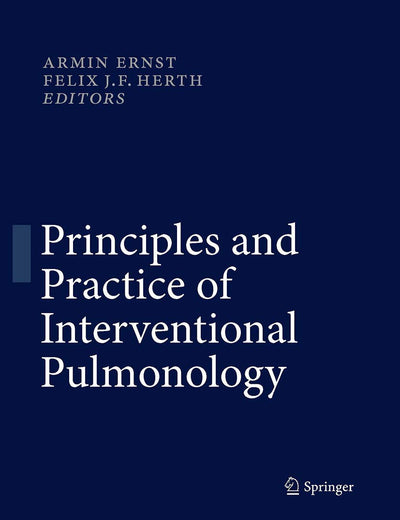 Principles and Practice of Interventional Pulmonology