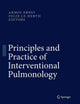 Principles and Practice of Interventional Pulmonology