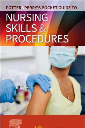 Potter & Perry’s Pocket Guide to Nursing Skills & Procedures (Nursing Pocket Guides)