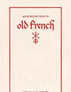 An Introduction to Old French (Introductions to Older Languages)