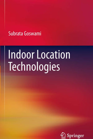 Indoor Location Technologies