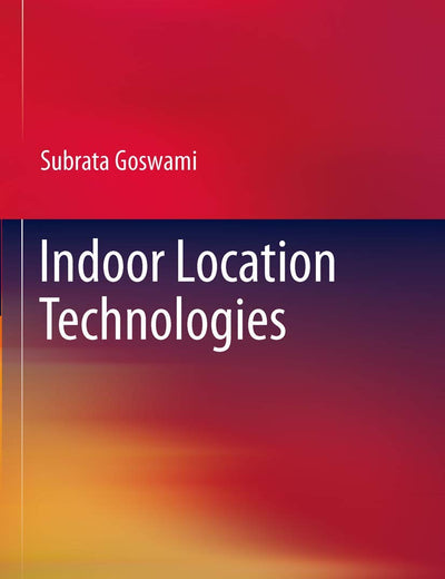 Indoor Location Technologies