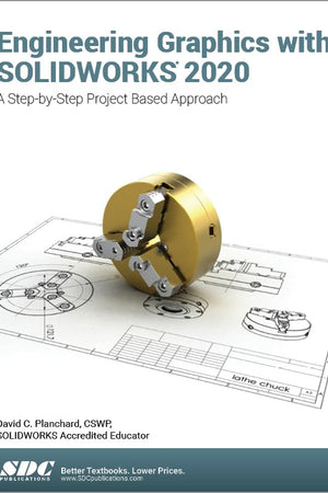 Engineering Graphics with SOLIDWORKS 2020