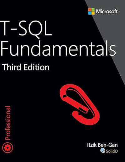 T-SQL Fundamentals (Developer Reference)
