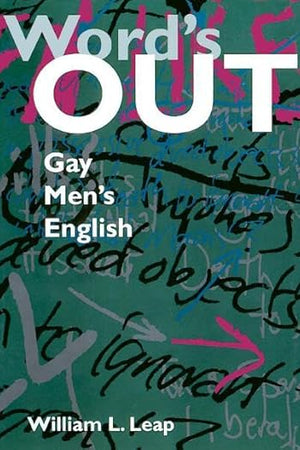 Word’s Out: Gay Men’s English