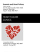 Anemia and Heart Failure, An Issue of Heart Failure Clinics (Volume 6-3) (The Clinics: Internal Medicine, Volume 6-3)