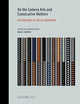 On the Camera Arts and Consecutive Matters: The Writings of Hollis Frampton