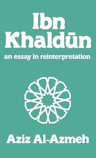 Ibn Khaldun (Arabic Thought and Culture)