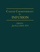 Cancer Chemotherapy by Infusion
