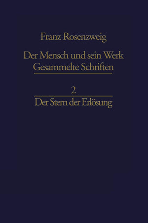 Der Stern der Erlösung (Franz Rosenzweig Gesammelte Schriften, 2) (German Edition)