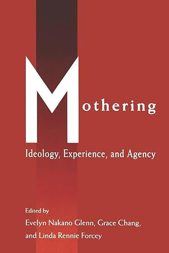 Mothering (Perspectives on Gender)