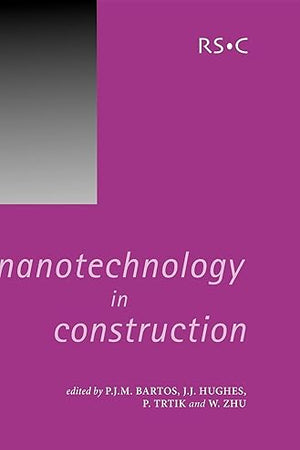 Nanotechnology in Construction (Special Publications)