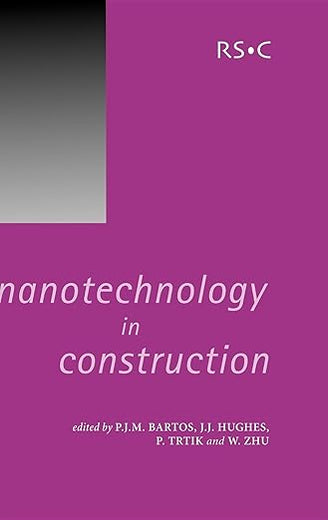 Nanotechnology in Construction (Special Publications)