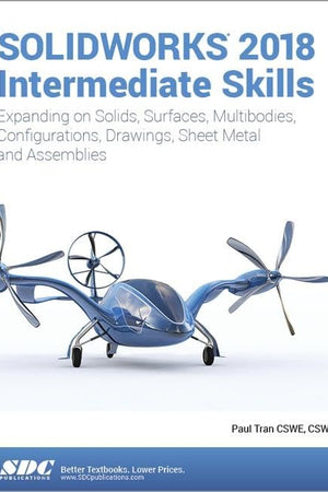 SOLIDWORKS 2018 Intermediate Skills