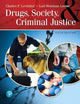 Drugs, Society and Criminal Justice