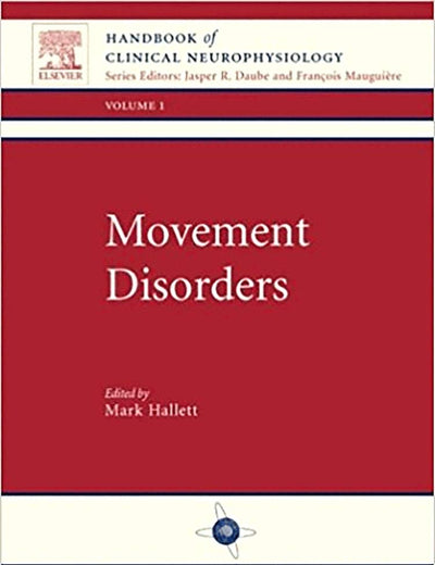Movement Disorders: Handbook of Clinical Neurophysiology, Vol 1 (Volume 1)