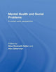Mental Health and Social Problems: A Social Work Perspective