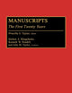 Manuscripts: The First Twenty Years