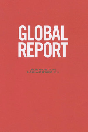 Global Report [OP]: UNAIDS Report on the Global AIDS Epidemic 2010 (Joint United Nations Programme on HIV/AIDS (Unaids))