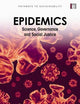 Epidemics: Science, Governance and Social Justice (Pathways to Sustainability)