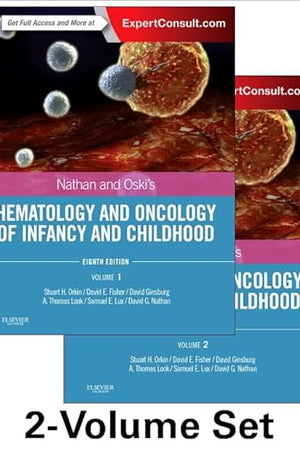 Nathan and Oski's Hematology and Oncology of Infancy and Childhood, 2-Volume Set (Hematology of Infancy and Childhood (Nathan & Oski's))
