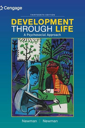 Development Through Life: A Psychosocial Approach - Standalone Book