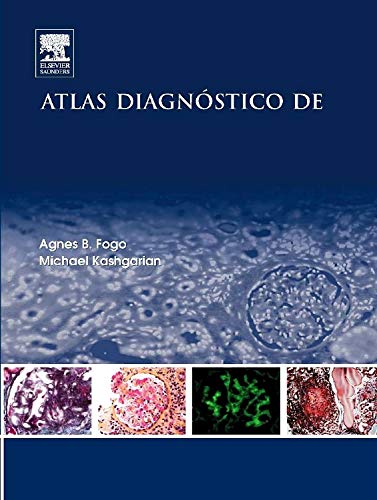 Atlas diagnóstico de patología renal (Spanish Edition)