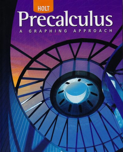 Holt Precalculus: Student Edition 2006