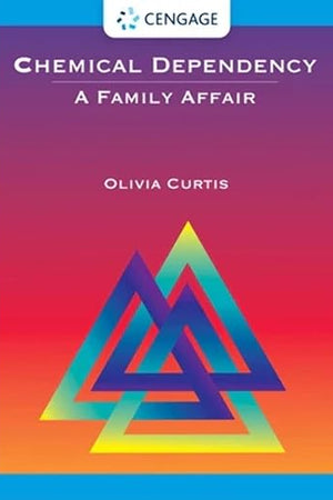 Chemical Dependency: A Family Affair (Substance Abuse)