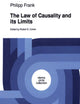 The Law of Causality and Its Limits (Vienna Circle Collection)
