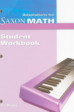 Student Workbook (Saxon Math Intermediate 4)