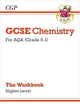 New Grade 9-1 GCSE Chemistry: AQA Workbook - Higher (CGP GCSE Chemistry 9-1 Revision)