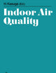 Indoor Air Quality (International Archives of Occupational and Environmental Health. Supplement)