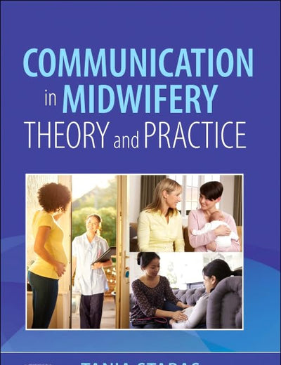 Communication in Midwifery: Theory and Practice