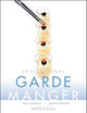 Professional Garde Manger: A Comprehensive Guide to Cold Food Preparation