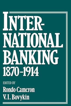International Banking 1870-1914