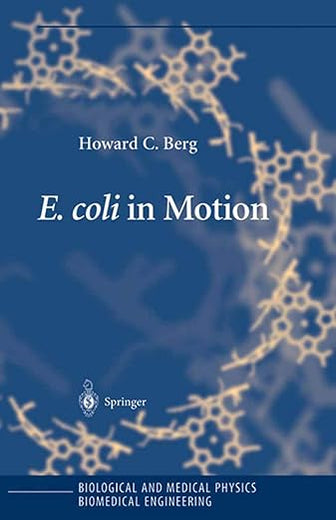 E. coli in Motion (Biological and Medical Physics, Biomedical Engineering)