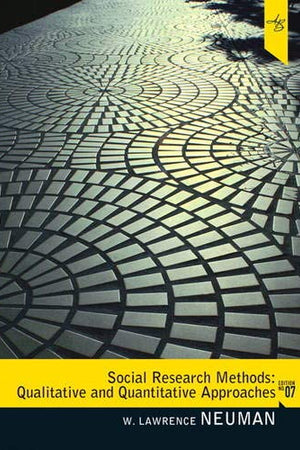 Social Research Methods: Qualitative and Quantitative Approaches (7th Edition)